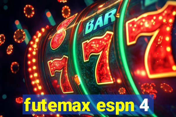 futemax espn 4